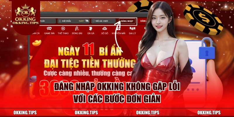 Đăng Nhập OKKING